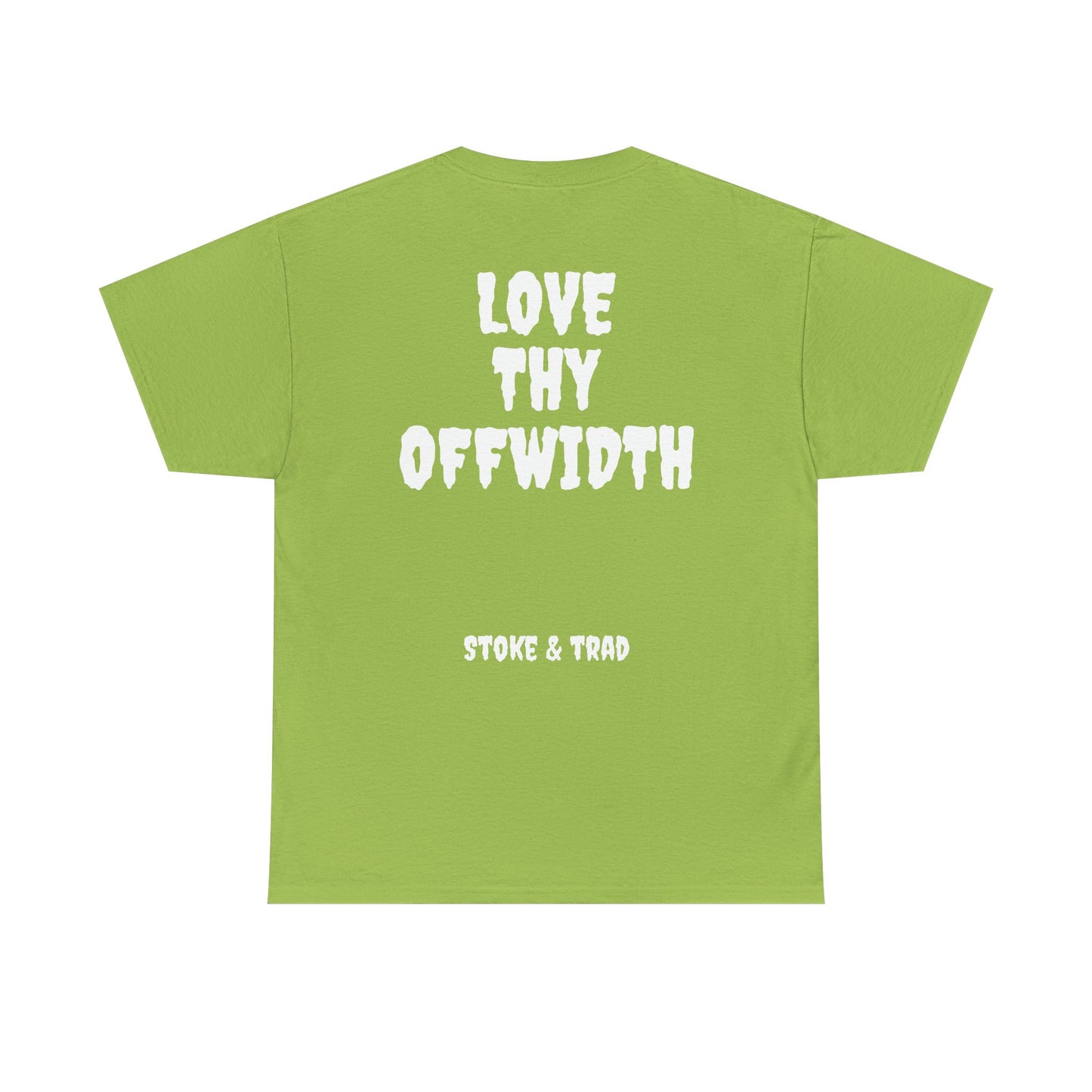 Love Thy Offwidth| Rock Climbing Shirt Stoke & Trad