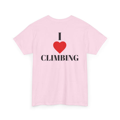 I Love Climbing| Rock Climbing Shirt Stoke & Trad
