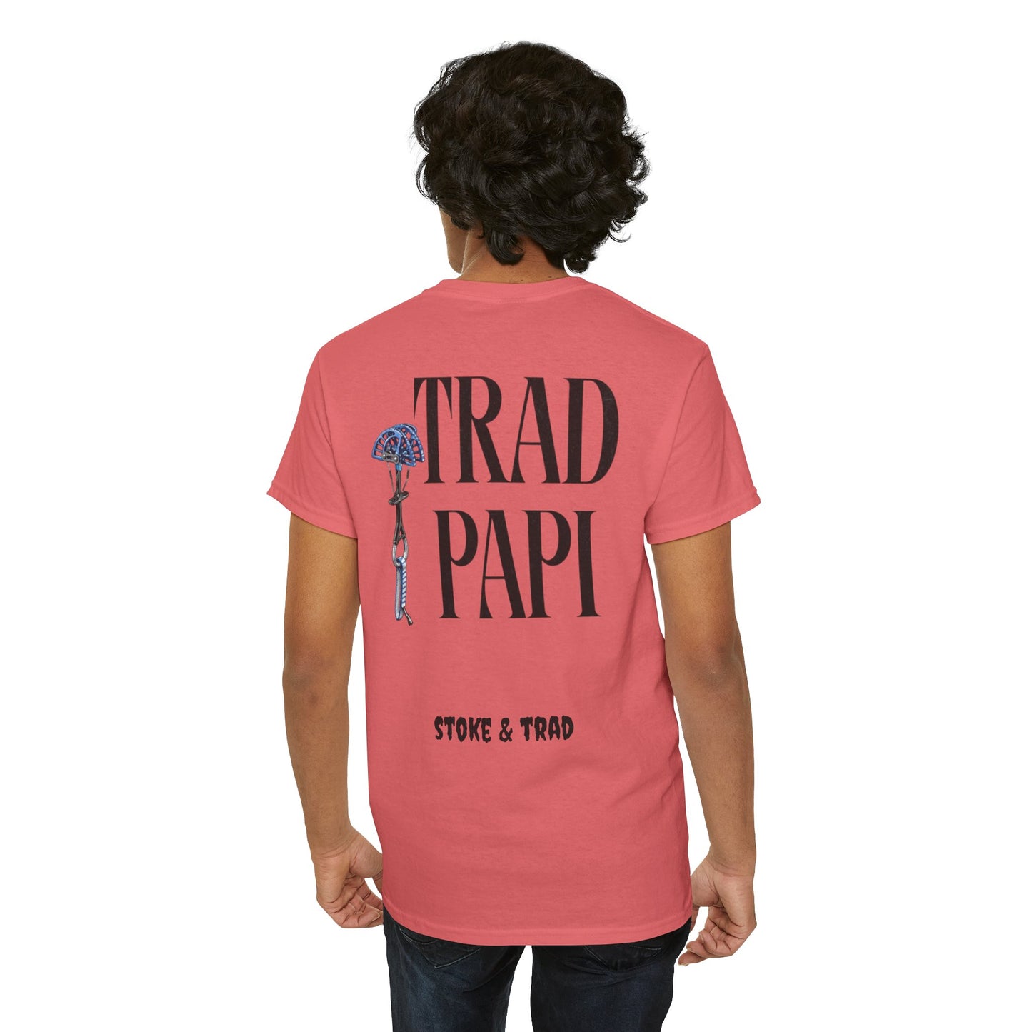 Trad Papi| Rock Climbing Shirt Stoke & Trad
