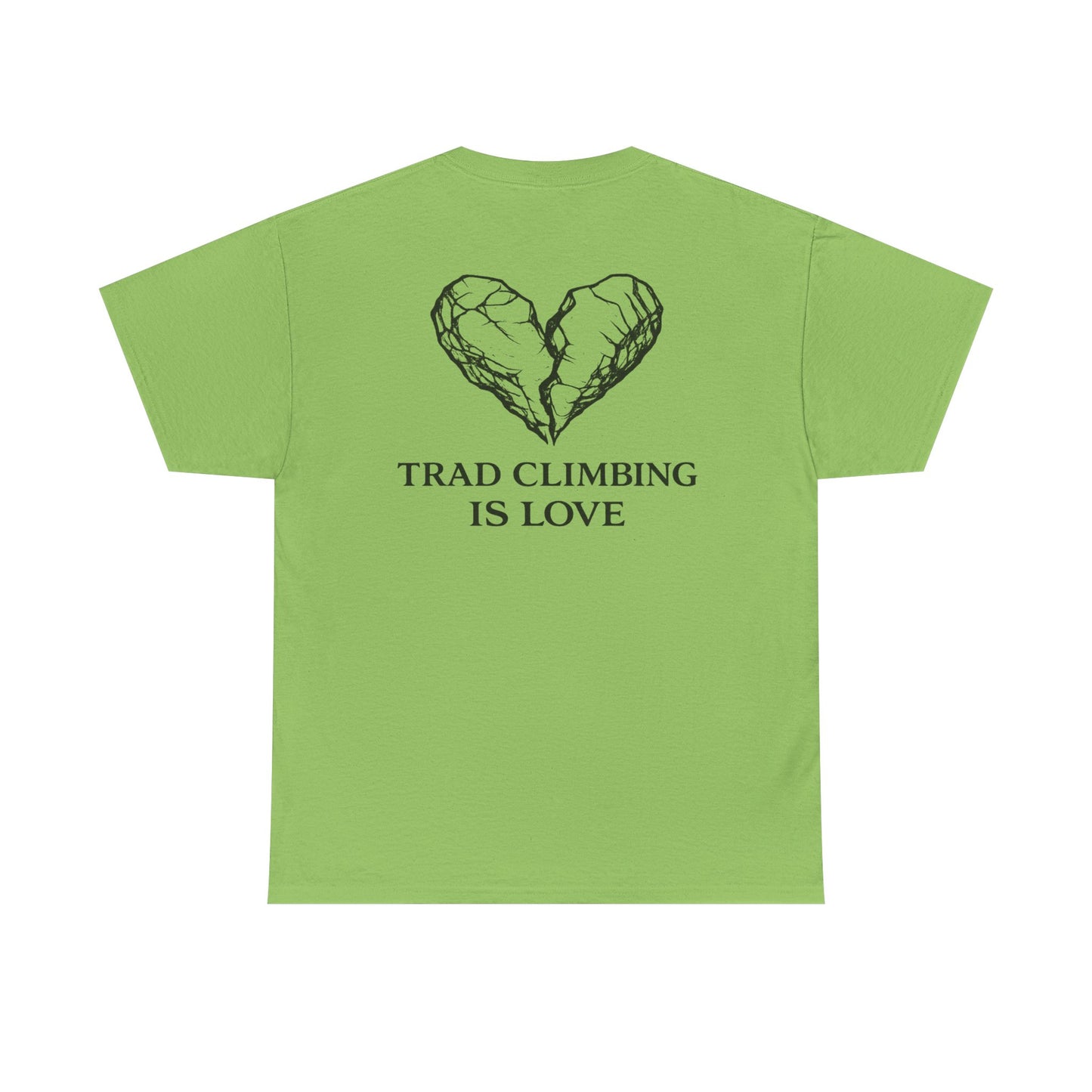 Trad Climbing is Love| Rock Climbing Shirt Stoke & Trad
