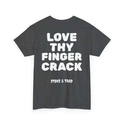 Love Thy Finger Crack| Rock Climbing Shirt Stoke & Trad
