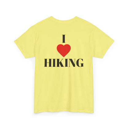 I Love Hiking| Rock Climbing Shirt Stoke & Trad