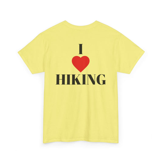 I Love Hiking| Rock Climbing Shirt Stoke & Trad