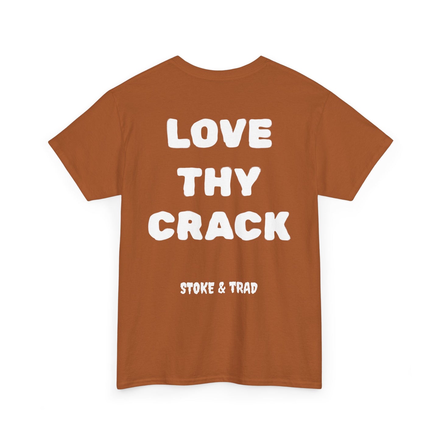 Love Thy Crack| Rock Climbing Shirt Stoke & Trad