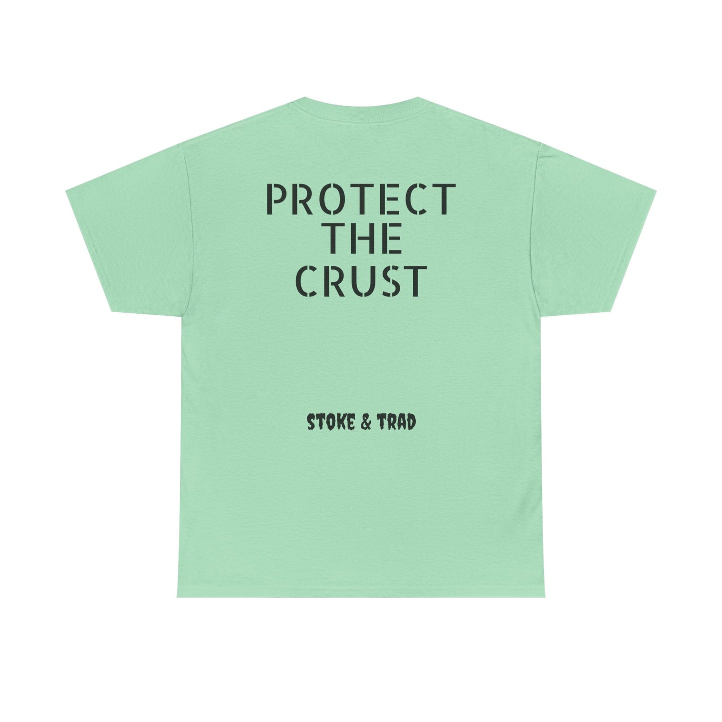 Protect The Crust| Rock Climbing Shirt Stoke & Trad