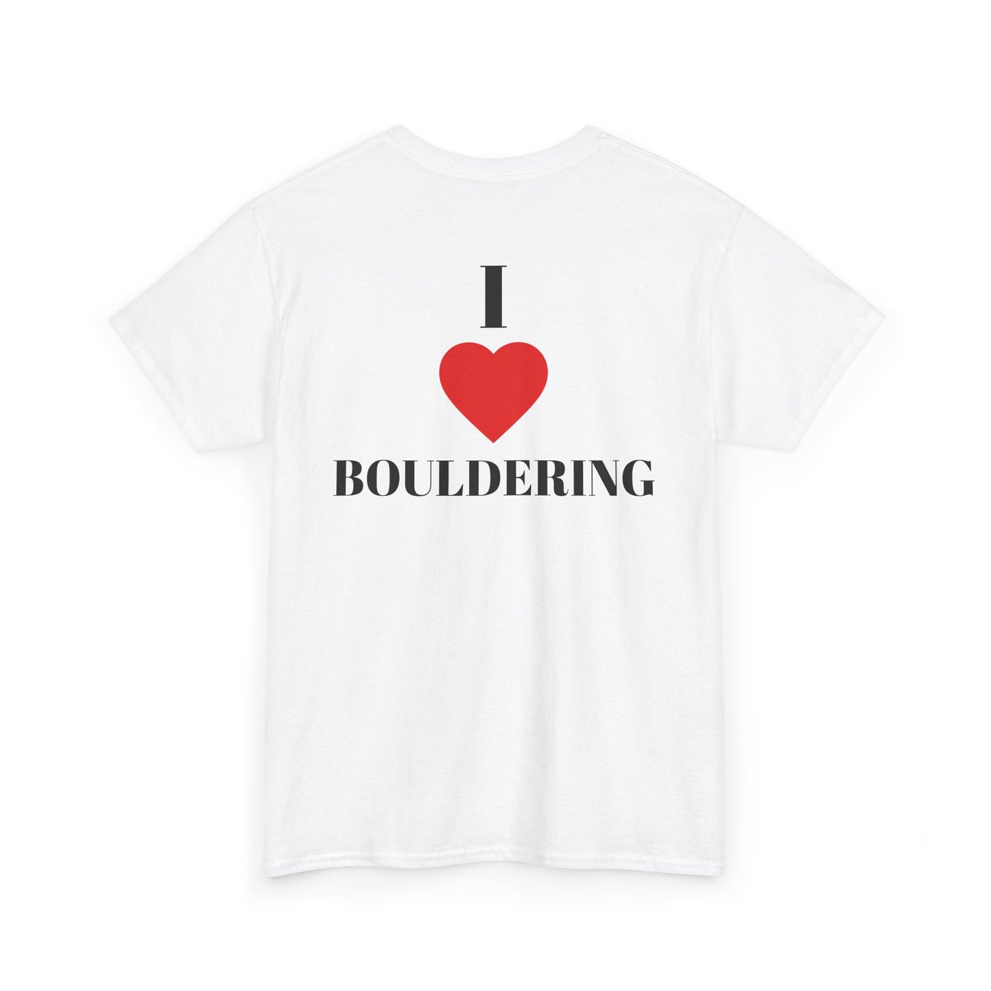 I Love Bouldering| Rock Climbing Shirt Stoke & Trad