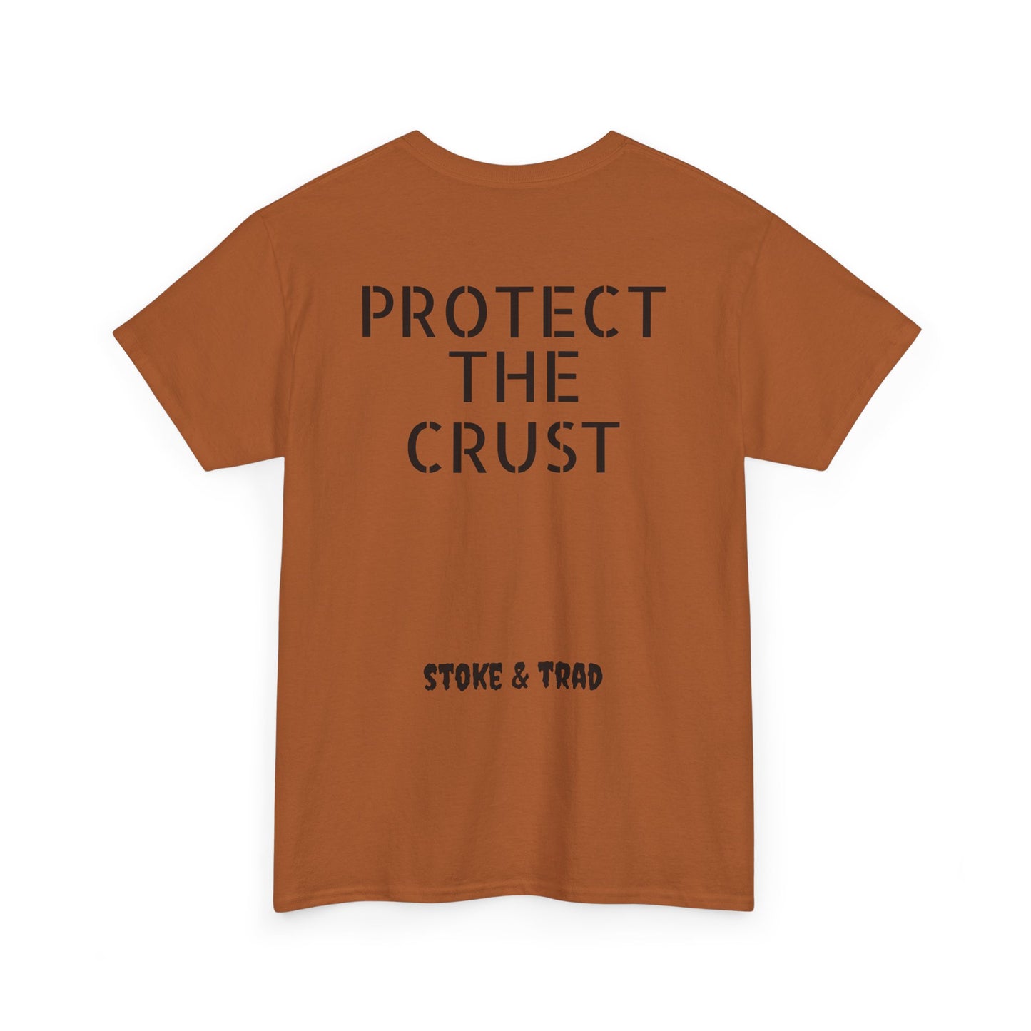 Protect The Crust| Rock Climbing Shirt Stoke & Trad