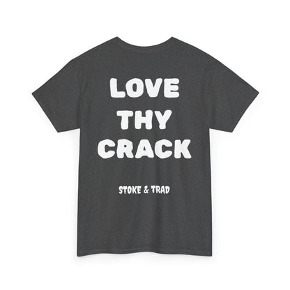 Love Thy Crack| Rock Climbing Shirt Stoke & Trad