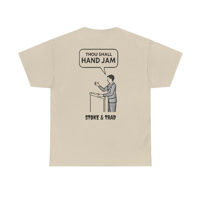 Thou Shall Hand Jam| Rock Climbing Shirt Stoke & Trad