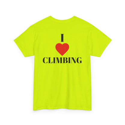 I Love Climbing| Rock Climbing Shirt Stoke & Trad