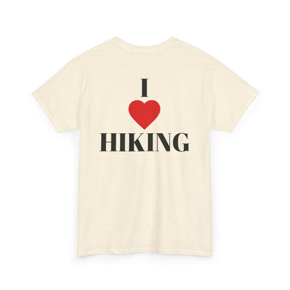 I Love Hiking| Rock Climbing Shirt Stoke & Trad