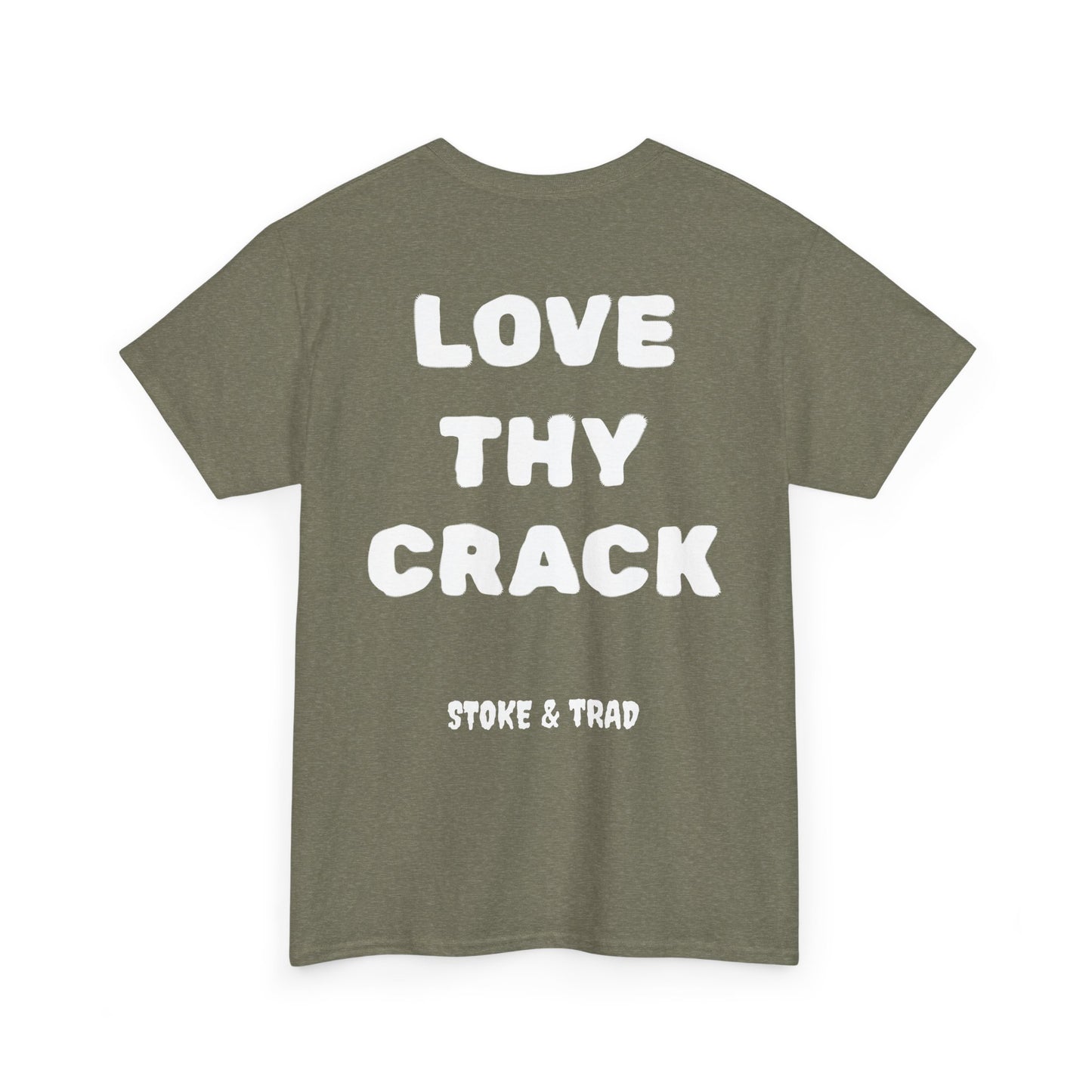 Love Thy Crack| Rock Climbing Shirt Stoke & Trad