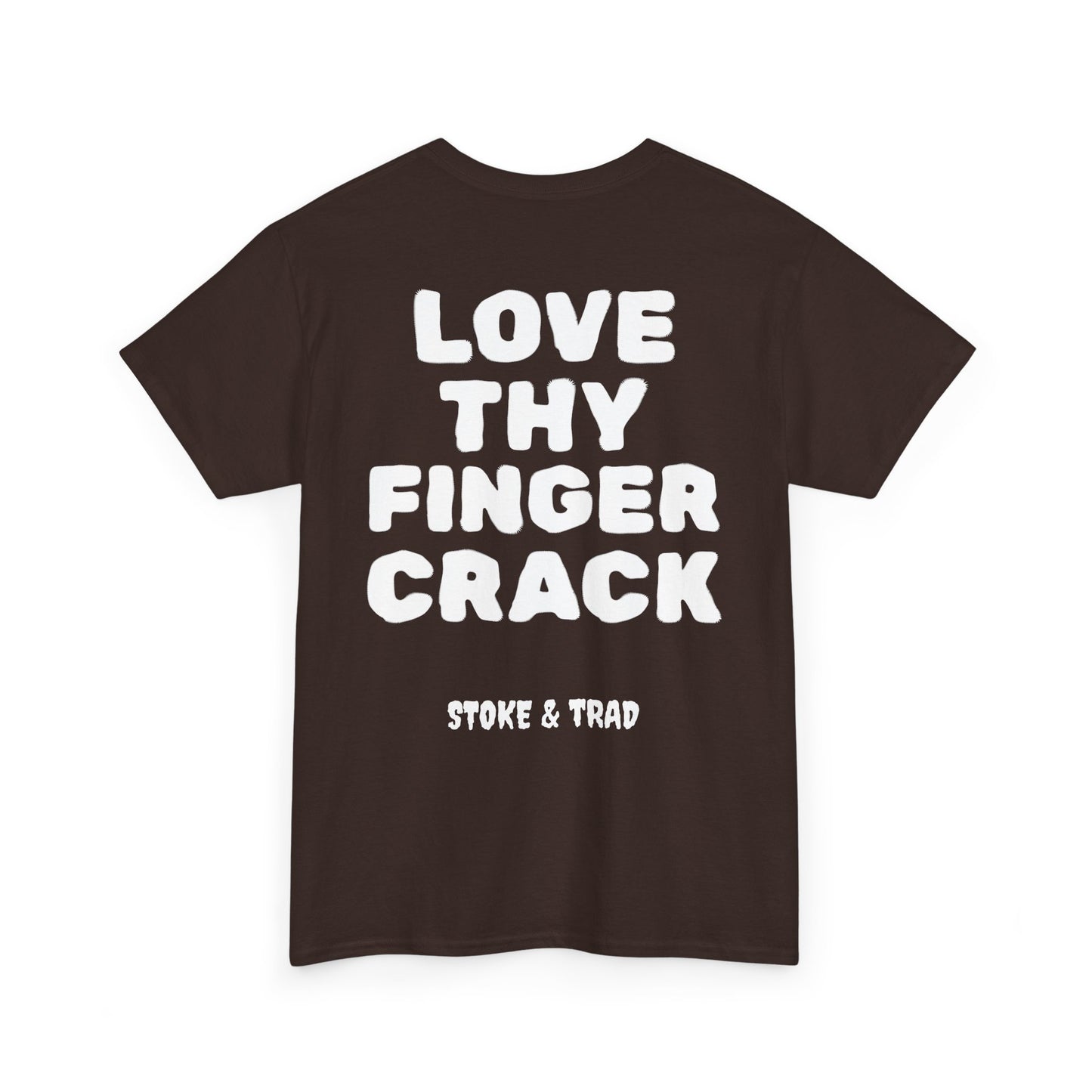 Love Thy Finger Crack| Rock Climbing Shirt Stoke & Trad