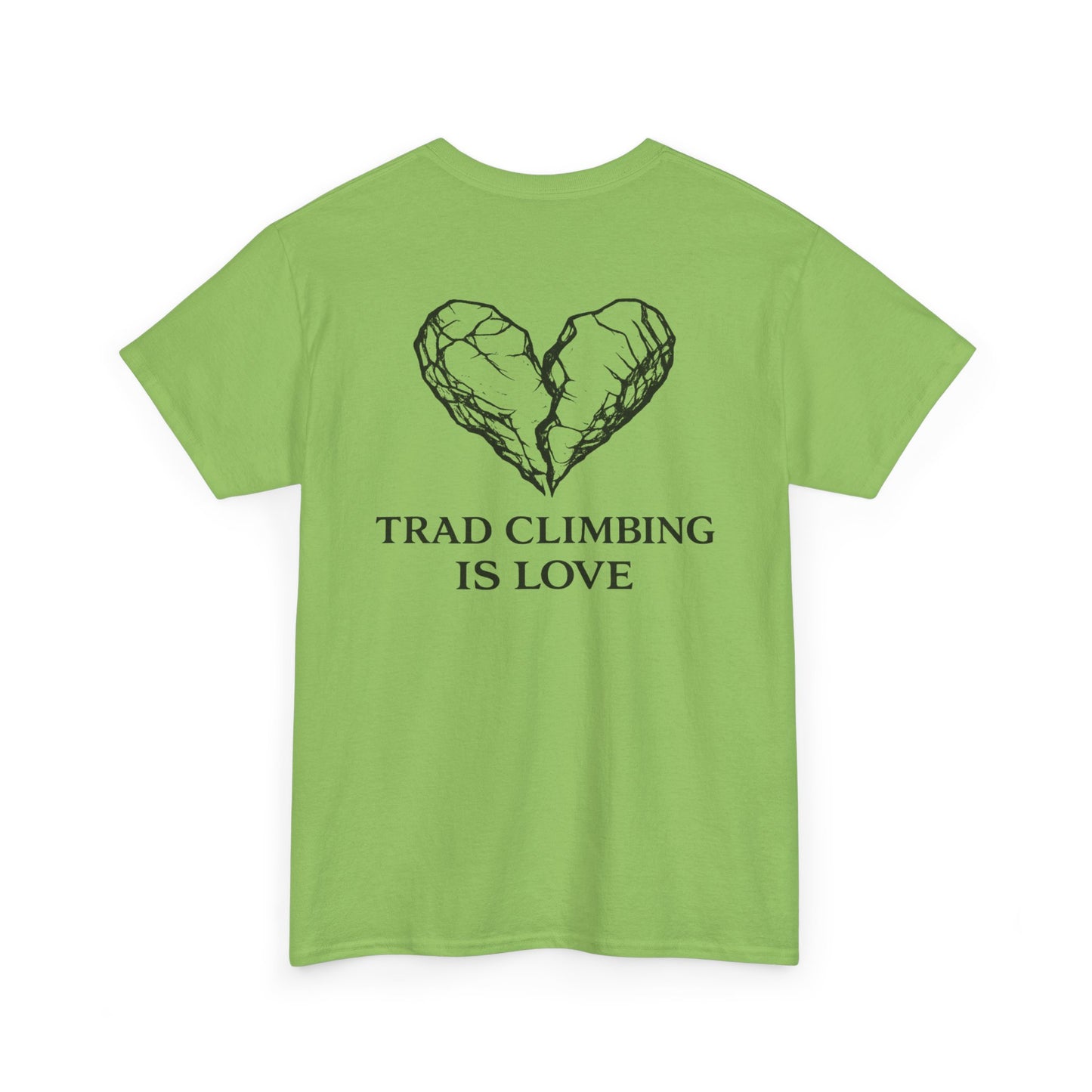 Trad Climbing is Love| Rock Climbing Shirt Stoke & Trad