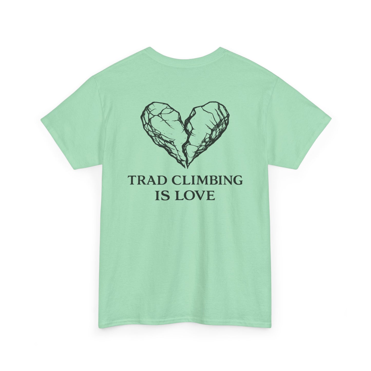Trad Climbing is Love| Rock Climbing Shirt Stoke & Trad