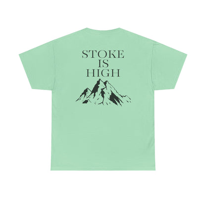 Stoke is High| Rock Climbing Shirt Stoke & Trad