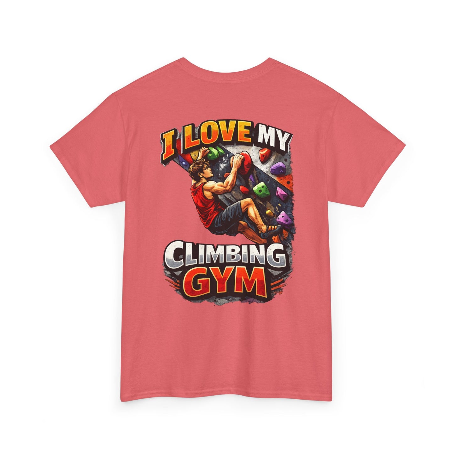 I Love My Climbing Gym| Rock Climbing Shirt Stoke & Trad
